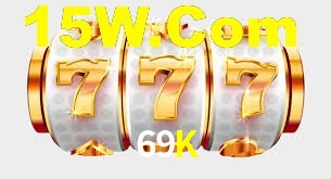 Welcome Bonus 69K